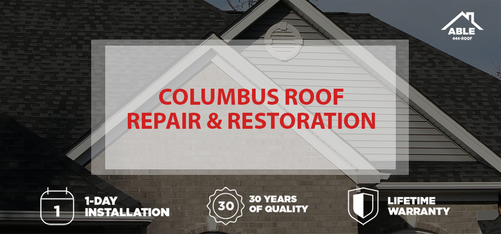 Columbus Roof Repair And Restoration Able Roof