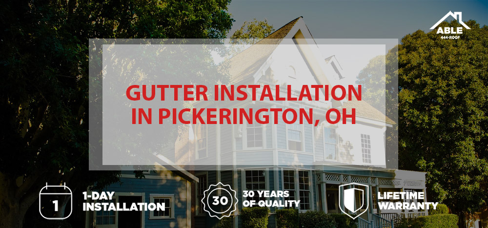 Gutter Installation Pickerington, OH
