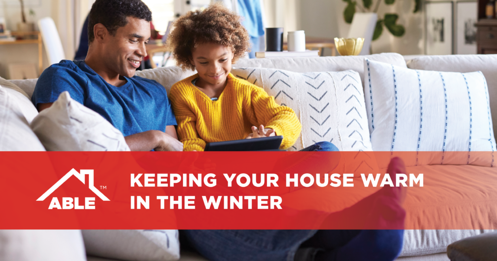 Keeping your house warm in the winter