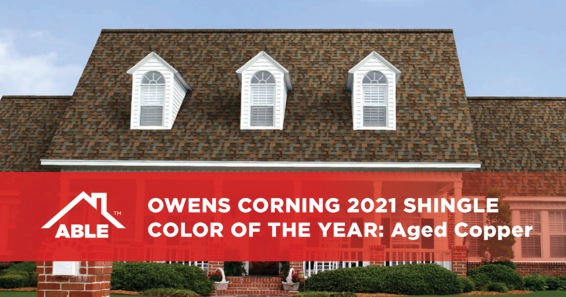 Owens Corning 2021 Shingle Color of the Year: Aged Copper