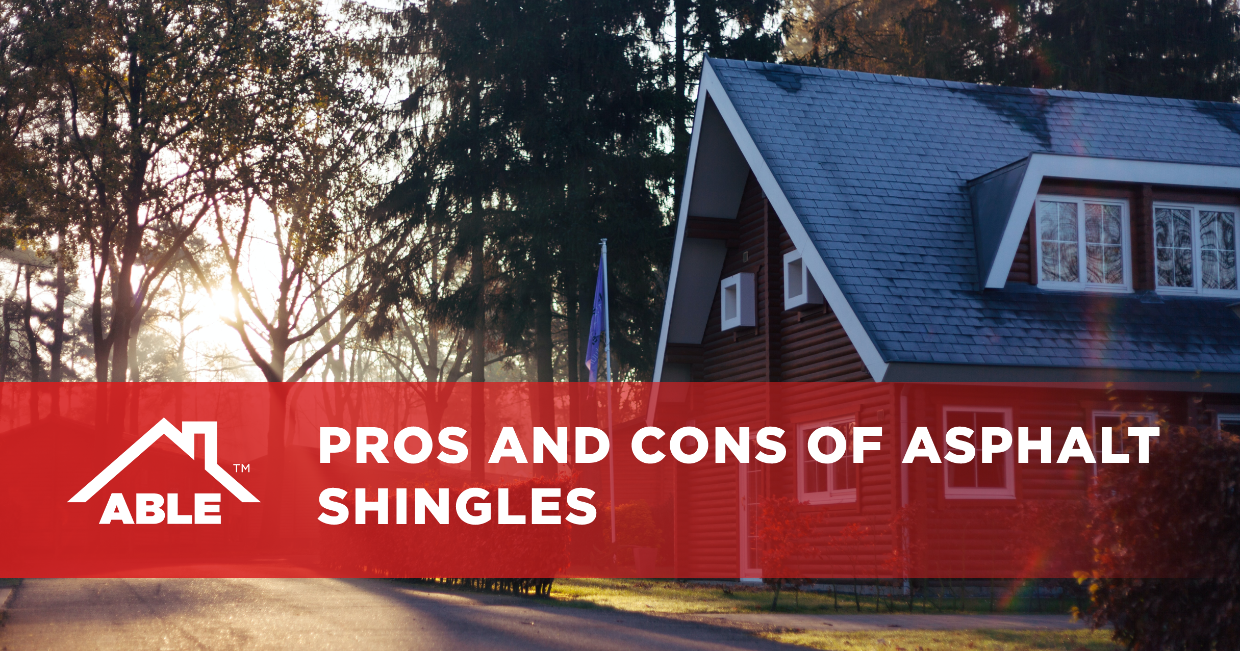 Pros and Cons of Asphalt Shingles