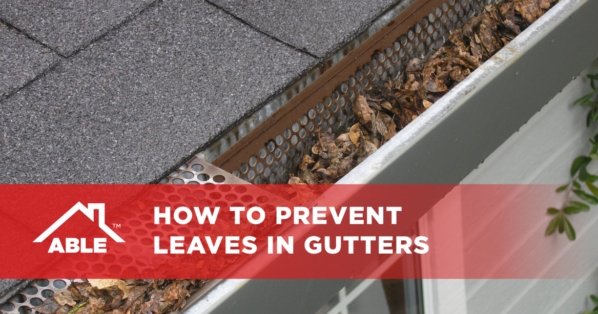 How to Prevent Leaves in Gutters