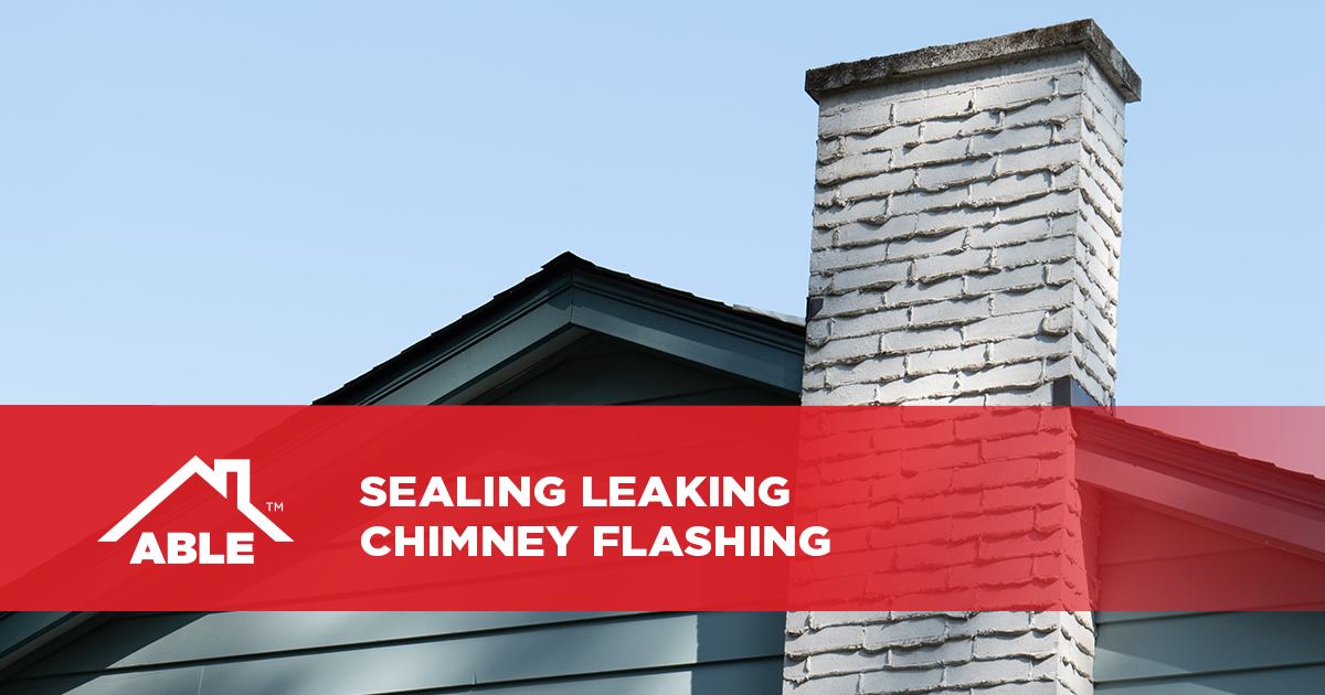 Sealing Leaking Chimney Flashing
