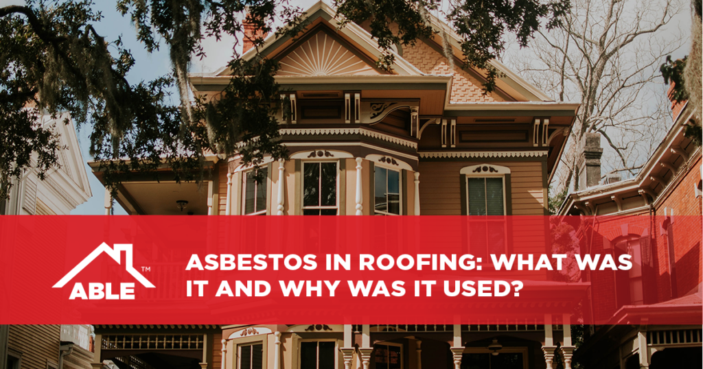 Asbestos in Roofing