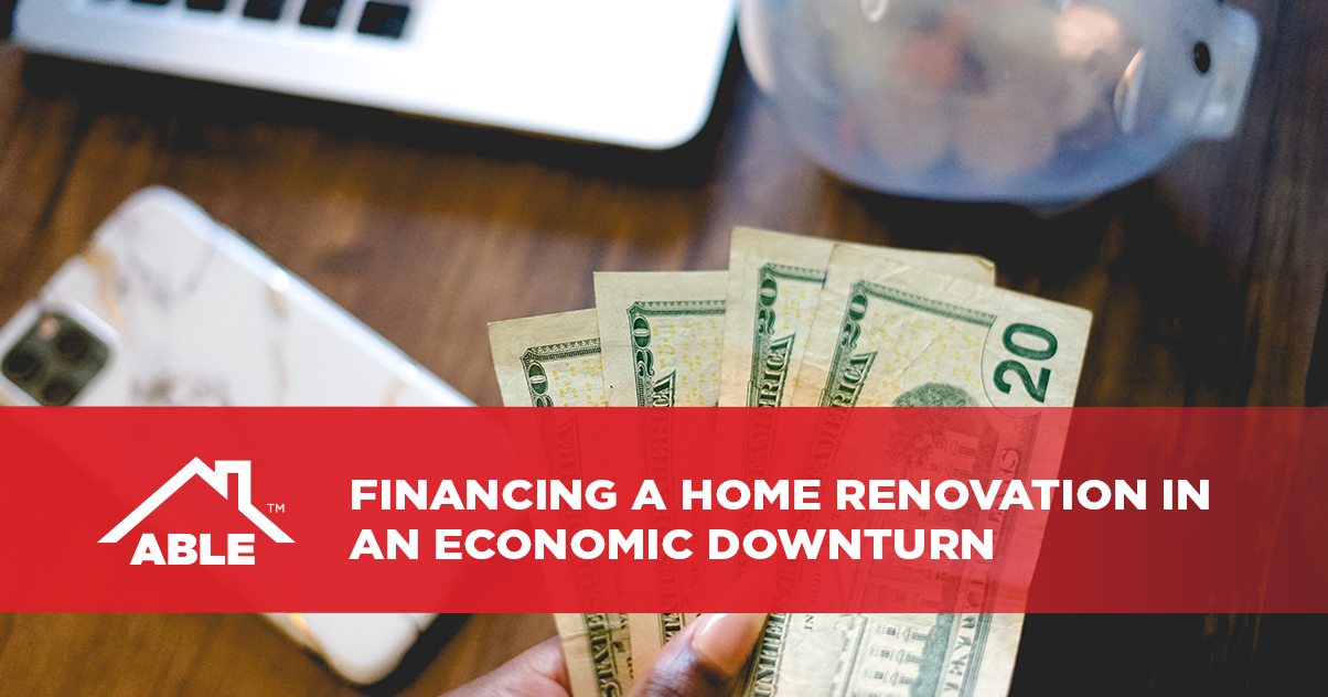 Financing a Home Renovation in an Economic Downturn