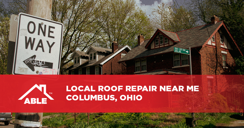 Local Roof Repair Near Me Columbus, Ohio