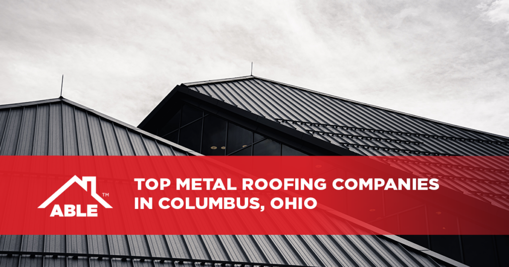 Top Metal Roofing Companies in Columbus, Ohio