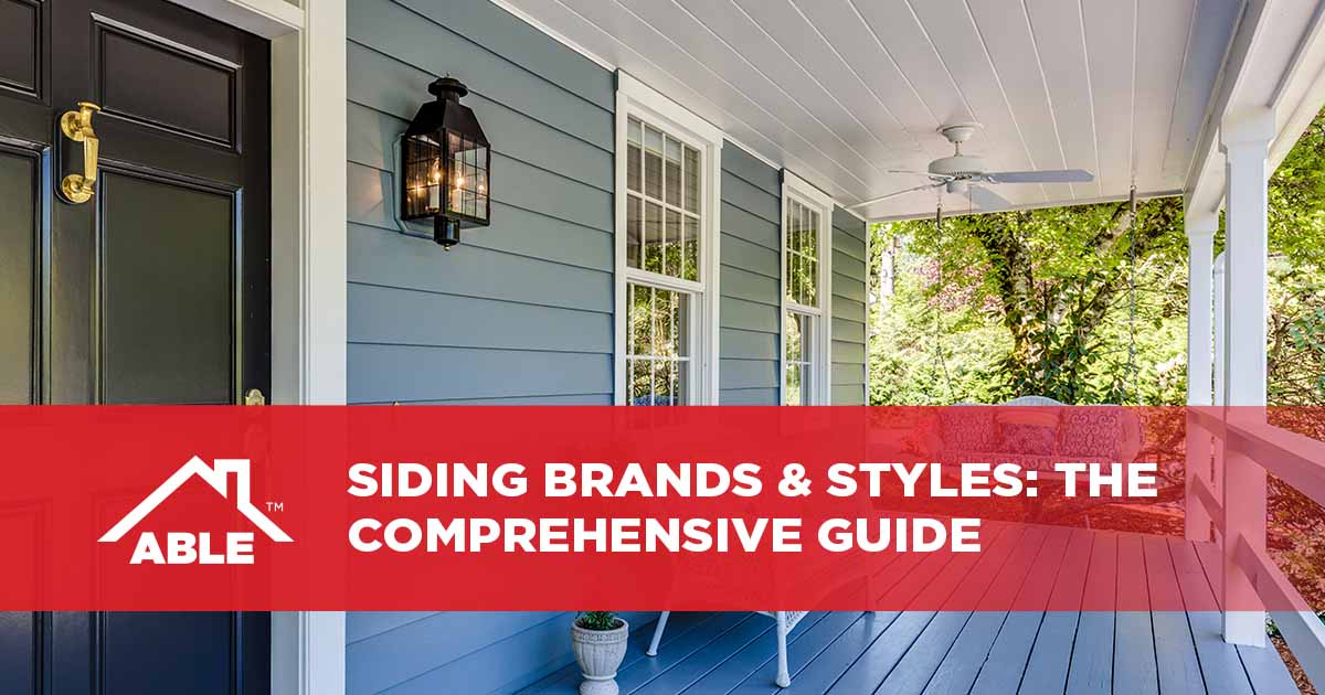 Siding Brands & Styles: The Comprehensive Guide