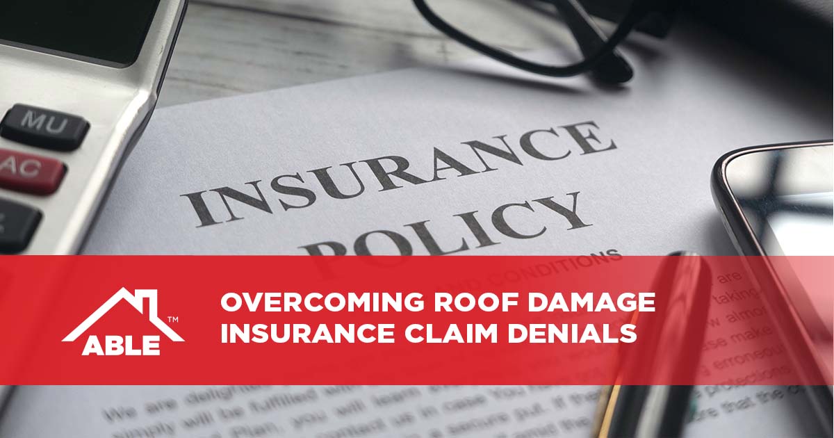 Overcoming Roof Damage Insurance Claim Denials