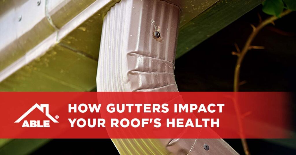 How Gutters Impact Your Roof's Health