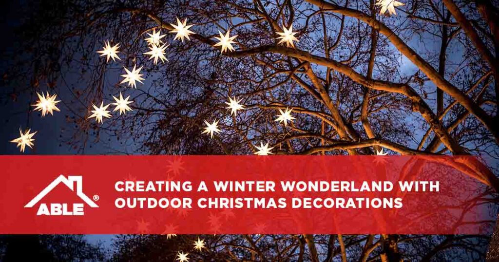 Creating a Winter Wonderland with Outdoor Christmas Decorations