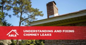 Understanding and Fixing Chimney Leaks